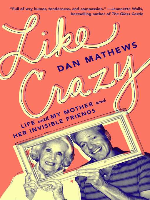 Title details for Like Crazy by Dan Mathews - Wait list